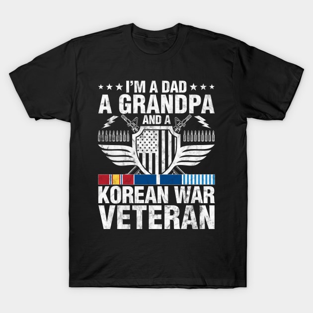 A Dad A Grandpa And A Korean War Veteran Grandparent Gift T-Shirt by Albatross